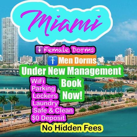 Miami On A Budget - Free Dinner -Coffee - Tea - Every Day-Female Only Dorms - Men Only Dorms - Under New Management Εξωτερικό φωτογραφία